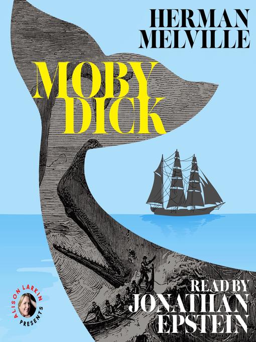 Title details for Moby Dick by Herman Melville - Wait list